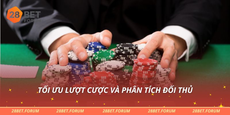 Tối ưu lượt cược và phân tích đối thủ