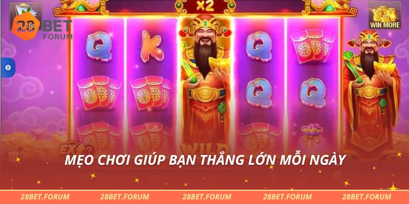Mẹo chơi giúp bạn thắng lớn mỗi ngày
