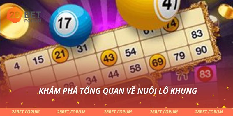 Khám phá tổng quan về nuôi lô khung