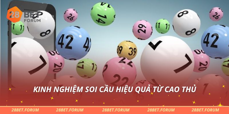 Kinh nghiệm soi cầu hiệu quả từ cao thủ